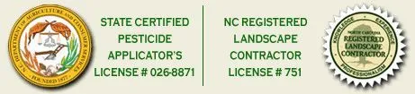 State Certified Pesticide Applicators License 026-8871 and North Carolina Registered Landscape Contractor 751
